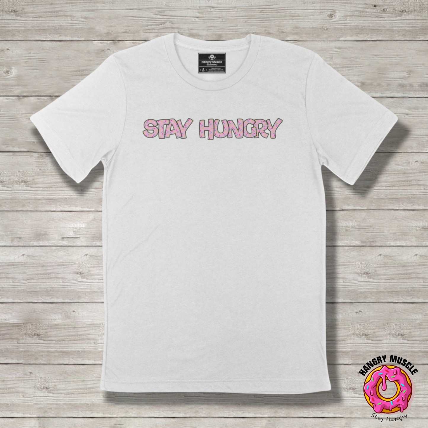 Stay Hungry | Pink Donut | Short Sleeve