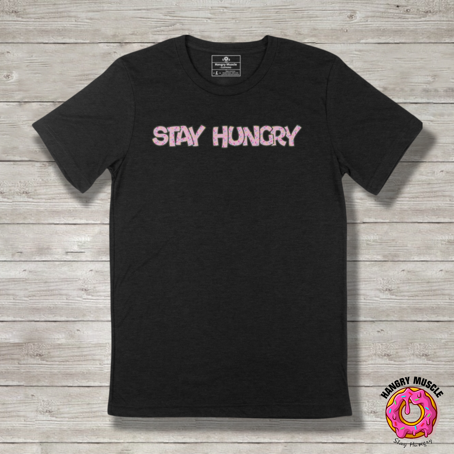 Stay Hungry | Pink Donut | Short Sleeve